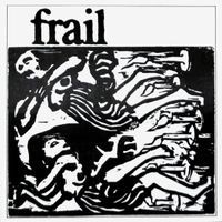 Frail - Frail