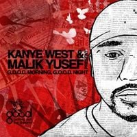 Malik Yusef - G.O.O.D. Morning, G.O.O.D. Night