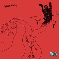 No Love For The Middle Child - Walk Away