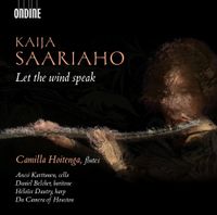 Camilla Hoitenga - Kaija Saariaho: Let the Wind Speak