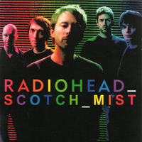 Radiohead - Scotch Mist: A Film with Radiohead in It