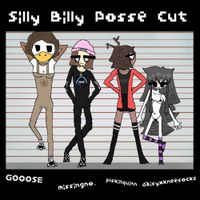 Daisyxkneesocks - Silly Billy Posse Cut