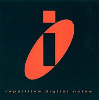 i - Repetitive Digital Noise