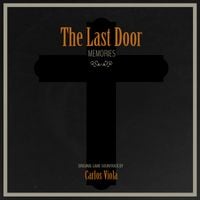 Carlos Viola - The Last Door - Memories