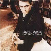 John Mayer - No Such Thing