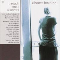 Alsace Lorraine - Through Small Windows