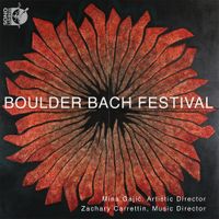 Zachary Carrettin - Boulder Bach Festival