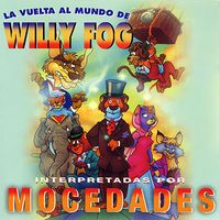 Mocedades - La vuelta al mundo de Willy Fog