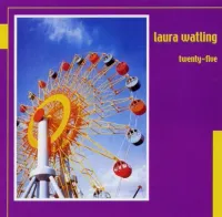Laura Watling - Twenty-five