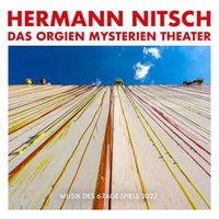 Hermann Nitsch - Das Orgien Mysterien Theater