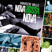 Marcos Valle - Nova Bossa Nova