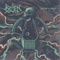 Rotten Sound - Suffer to Abuse