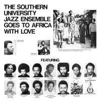 The Southern University Jazz Ensemble - The Southern University Jazz Ensemble Goes to Africa with Love [Reissue]