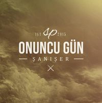 Şanışer - Onuncu G&uuml;n