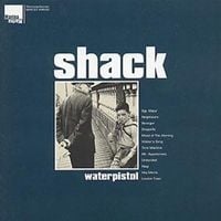 Shack - Waterpistol