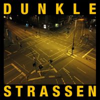 Dunkle Strassen - Demotape
