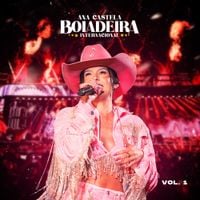 Ana Castela - Boiadeira Internacional: Vol. 1