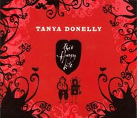 Tanya Donelly - This Hungry Life