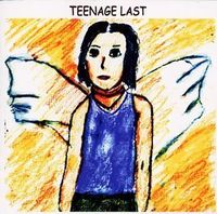 木下理樹 [Riki Kinoshita] - TEENAGE LAST