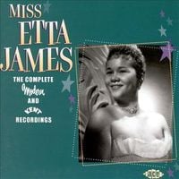 Etta James - Miss Etta James: The Complete Modern and Kent Recordings