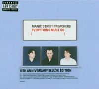 Manic Street Preachers - Everything Must Go [10th Anniversary Deluxe Edition]