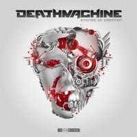 Deathmachine - Engines of Creation