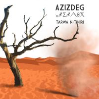 Tarwa N-Tiniri - Azizdeg