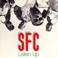 S.F.C - Listen Up