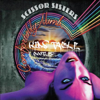 Scissor Sisters - Comfortably Numb