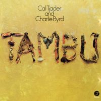 Cal Tjader & Charlie Byrd - Tambu