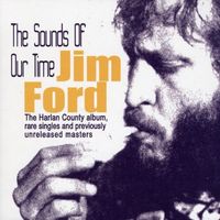 Jim Ford - The Sounds of Our Time