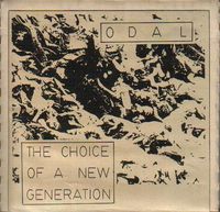 Odal - The Choice Of A New Generation