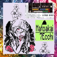 Matoakai - 7ecchi
