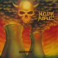 Nuclear Assault - Survive