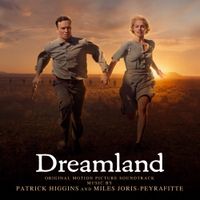 Patrick Higgins & Miles Joris-Peyrafitte - Dreamland