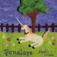 Small Crush - Penelope