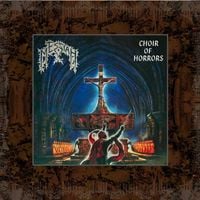 Messiah - Choir Of Horrors