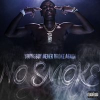 YoungBoy Never Broke Again - No Smoke