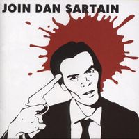 Dan Sartain - Join Dan Sartain