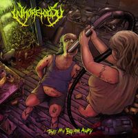 Whoretopsy - Take My Breath Away