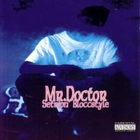 Mr. Doctor - Setripn' Bloccstyle