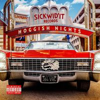 Sick Wid It - HOGGISH NIGHTS