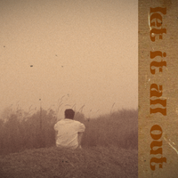 KhaiTheKidd - Let It All Out