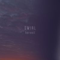 Herveil - SWIRL