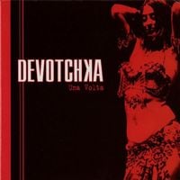 DeVotchKa - Una Volta