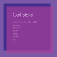 Carl Stone - Electronic Music from 1972&ndash;2022