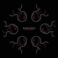 Workforce - Your Moves EP