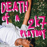 ATO - DEATH OF A 2k7 PLAYBOY