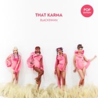 BLACKSWAN - That Karma - Pop Edition