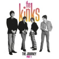 The Kinks - The Journey: Part. 1